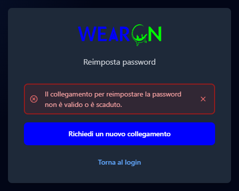 La pagina Reimposta password con l'avviso Il collegamento per reimpostare la password non è valido o è scaduto e il pulsante Richiedi un nuovo collegamento