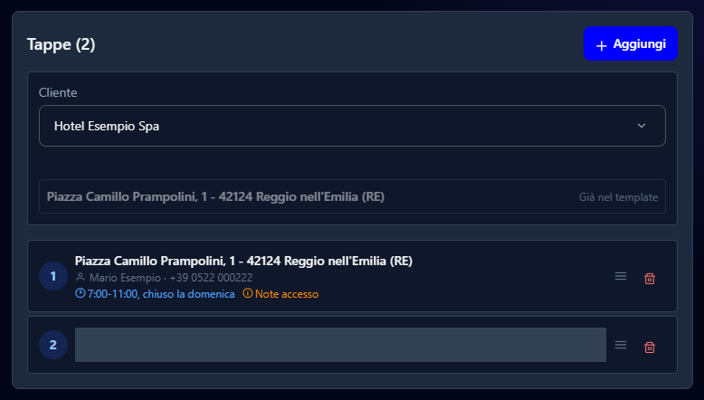 La scelta del cliente nel riquadro Tappe: il suo punto di consegna è in grigio perché è già nel template