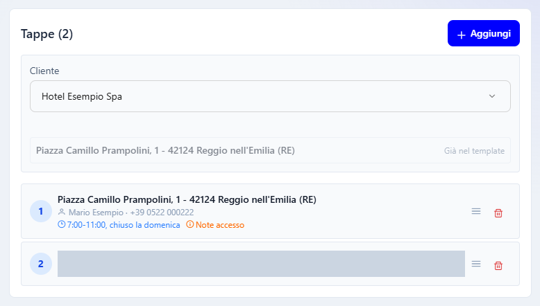 La scelta del cliente nel riquadro Tappe: il suo punto di consegna è in grigio perché è già nel template