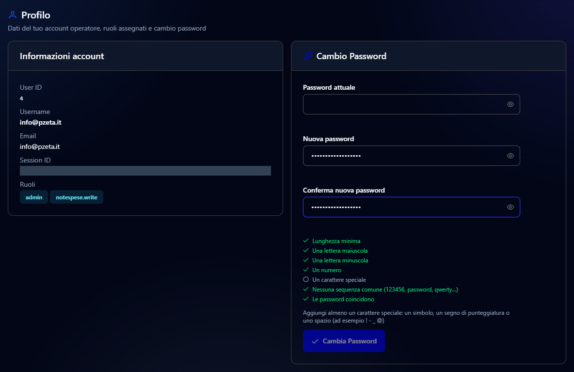 La pagina Profilo con le informazioni dell'account a sinistra, il codice della sessione oscurato, e a destra il cambio della password con tutti i requisiti verdi tranne Un carattere speciale