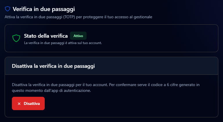 La pagina Verifica in due passaggi con lo stato Attivo e, sotto, il riquadro Disattiva la verifica in due passaggi con il pulsante Disattiva